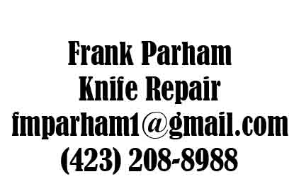 Frank Parham, Folding Knife Repair